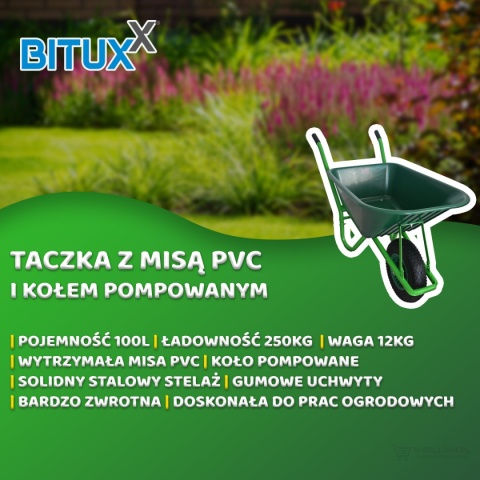 Taczka Ogrodowa 250kg 100l Misa PVC metalowy Stelaż BITUXX lekka